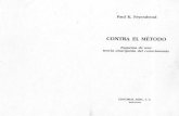 s364c82ee669070d5.jimcontent.com · Paul K. Feyerabend CONTRA EL MÉTODO ... legal: B. - 1989 1989. — DUPLEX, S. dc Asunción, 26 Barcelona Ninguna de dc cubierta, , de O de