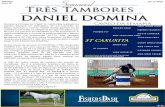 Volume4 Issue 40 Três Tambores DANIEL DOMINA O · STT: Com este cavalo, qual sua rotina semanal de treinamento? VS: Durante a semana condicionamento físico e exercícios de flexibilidade