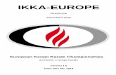 IKKA-EUROPEikka-europe.com/.../2018/06/Rulebook-Dusseldorf-2018-v111873.pdf · European Kenpo Karate Championships IKKA Europe Rulebook P a g e | 4 of 20 2.7 Late Entries and Order