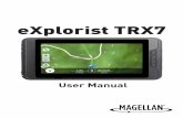 Magellan eXplorist TRX7 User Manual - RevZilla.com · References Magellan Explorist TRX7 The Magellan eXplorist TRX7 connects you and your off-road vehicle to the ultimate TRX off-roading