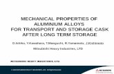 MECHANICAL PROPERTIES OF ALUMINIUM ALLOYS FOR … · Mechanical properties of aluminium alloys may change during storage since cask service temperature may affect micro structure