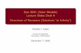 at In nity) - stat.umn.edu · Stat 8931 (Aster Models) Lecture Slides Deck 9 Directions of Recession (Solutions\at In nity") Charles J. Geyer School of Statistics University of Minnesota