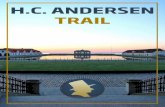 H.C. ANDERSEN TRAIL - Visitfyn · Hans Christian Andersen Trail is a guide to unique experiences of culture and nature on Funen and in Southern Jutland. The writer Hans Christian