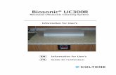 Biosonic UC300R - COLTENE · Slide the electrical box into the cabinet assuring that it sits ... The hose supplied with the UC300R will allow you to ... III. Operating ...