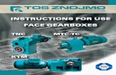 INSTRUCTIONS FOR USE FACE GEARBOXES - Elprim · The face and angle-face gearboxes have been designed to drive other equipment. ... NBR material, WAS type • input ... 80 1000 1340