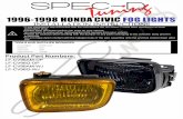 1996-1998 HONDA CIVIC FOG LIGHTS - carid.com · 1996-1998 HONDA CIVIC FOG LIGHTS INSTALLATION INSTRUCTIONS TOOLS AND SUPPLIES REQUIRED Y." Drive Ratchet Knife/Box cutter 6" Extension
