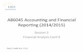 A86045’Accoun,ng’and’Financial’ Repor,ng’(2014 ...my.liuc.it/MatSup/2014/A86045/Session 3 Slides 2014 - 2015.pdf · Rao’analysis’–Recap’ Session2’ A’86045’Accoun,ng’and’Financial’