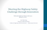 Meeting the Highway Safety Challenge through Innovation · Federal Highway Administration •Who We Are: •The Federal Highway Administration (FHWA) is an agency within the U.S.