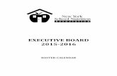 EXECUTIVE BOARD -201 Board Roster - FINAL FOR... · October 27, 2016 NYSNA 2015-16 Executive Board Meeting, Rochester, NY October 30, 2016 NYSNA 2016-17 Executive Board Meeting, Rochester,