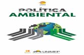 POLÍTICA AMBIENTAL - unimep.edu.brunimep.edu.br/noticias-link/politicaambiental.pdf · uma cultura institucional da sustentabilidade e o de ... foi formado um Grupo de Trabalho que