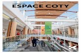 CONNECT TO ESPACE COTY - klepierre.com · Espace Coty, the leading shopping center for Le Havre and its region. For more than 15 years, Espace Coty has been an urban shopping venue