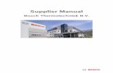 Bosch Thermotechniek B.V. - nefit-nl.resource.bosch.com · Supplier Manual Version November 2017 2 . Foreword . Dear Supplier, With great interest Bosch Thermotechniek issues its