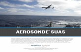 AEROSONDE SUAS - Textron Systems · AEROSONDE™ SUAS Textron Systems’ Aerosonde Small Unmanned Aircraft System (SUAS) offers superior reliability and multi-mission performance