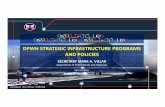 DPWH STRATEGIC INFRASTRUCTURE PROGRAMS AND … Presentation_PEB Clark.pdf · DPWH Mandate: The DPWH is mandated to undertake (a) the planning of infrastructure, such as national roads