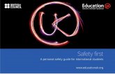Safetyfirst - englishuk.com · 3 Introduction Whether you are coming to the United Kingdom (UK) for a short training course or to attend a longer study programme, we want your stay