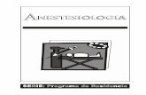 PROGRAMA DE LA RESIDENCIA DE ANESTESIOLOGIAa.pdf · PROGRAMA DE LA RESIDENCIA DE ANESTESIOLOGIA INTRODUCCION La anestesiología, como otras ciencias Médicas, en la ac-tualidad ha