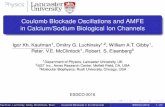 Coulomb Blockade Oscillations and AMFE in Calcium/Sodium Biological Ion ... · Coulomb Blockade Oscillations and AMFE in Calcium/Sodium Biological Ion Channels Igor Kh. Kaufman1,
