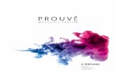 6 PERFUMES - prouve.com i Cennik/PROUVÉ_FOLDER... · The genius of molecular perfumes is that you can wear them ... Prouvé spółka z ograniczoną odpowiedzialnością sp. k. ul.