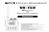 Vertex Standard VX-150 Español - sjcom.com.arsjcom.com.ar/manuales/%F... · 4-8-8 Nakameguro, Meguro-Ku, Tokyo 153-8644, ... manual del repetidor ... un filtro de banda adecuado