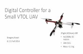 Digital Controller for a Small VTOL UAVweb.mit.edu/6.111/www/f2014/projects/gkravit_Project_Design... · •SOLUTION: Model quadrotor and controllers in MATLAB simulation •IMU (MPU-6050)