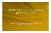 RESCATE CELULAR EN HIPOVOLEMIA - reeme. celular en...  Enfatizar la importancia de la lesi³n celular