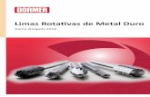 SIMPLY RELIABLE - Dormer Pramet Website - English Rotary Burrs... · A gama de Limas Rotativas de Metal Duro da Dormer, é um programa de ... maioria das aplicações em todos os