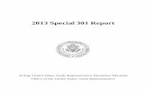 2013 Special 301 Report - ustr.govustr.gov/sites/default/files/05012013 2013 Special 301 Report.pdf · The “Special 301” Report is the result of an annual review of the state