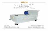 Lime Buster XL™ - imscompany.com Buster XL... · This manual uses the following signal words to call attention to the ... Use Lime Buster XL™ only if there is someone ... 27"