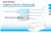 Operation Manual - Brotherdownload.brother.com/welcome/doch000275/nx450570nv400350se_ug03en.pdf · Operation Manual. 1 ... In addition, after you have finished reading this manual,