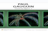 P G GES - MtmHomeSchool4Art.commtmhomeschool4art.com/uploaded_lessons/Track D/unit_3/track-d_unit... · Paul Gauguin had a tragic friendship with Vincent van Gogh. When that friendship