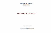 BPMN Models - Enterprise Architect · User Guide - BPMN Models 30 June, 2017 BPMN Models If you need to model the activity of a business, capturing the behavior and the information