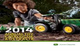 2014 - sunshinecoastmowers.com.au · John Deere 2014 Toy Catalogue Ride-On Toys ... • Pull string to power motor and press button for clipping action. ... 3520 SUGAR CANE HARVESTER