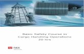 Basic Safety Course in Cargo Handling Operations 20 hrs · In accordance with the NRs (Regulatory Standards) of Ordinance 3.214 of 6/08/78, NR-06,11, 17, 18, 34; and articles 182,
