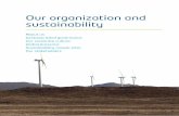 Our organization and sustainability - Elawan · Gestamp Eólica, S.L. (hereinafter Gestamp Wind) star-ted operations on June 8, 2007. Our activity is focused on investing in assets