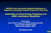 Essentials of Clean Energy Financing and ADB™s Assistance ...unfccc.int/ttclear/misc_/StaticFiles/gnwoerk_static/events... · Sponsors CLP, Mitsubishi and EGCO! Power Purchase Agreement