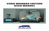 CURA WANHAO EDITION USER MANUEL.REV.B Download · CURA WANHAO EDITION USER MANUEL REV.B 2 / 23 After pressing next the next screen will ask you to choose the component and the formats