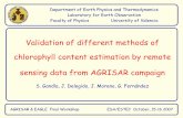 Validation of different methods of chlorophyll content ...22)_AGR... · Validation of different methods of chlorophyll content estimation by remote sensing data from AGRISAR campaign