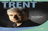 Man of Mystery - Trent University · Man of Mystery Linwood Barclay ’73 10 Media Voices 18 Head of the Trent & Homecoming Schedule Fall 2011 42.3 19 Donor Report