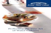 Perfecting the Fine Art of Water Colours - Winsor & Newton · Perfecting the Fine Art of Water Colours. ... transformed the pink and mauve section of the palette, an area that had