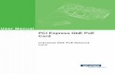 User Manual PCI Express GbE PoE Cardadvdownload.advantech.com/productfile/Downloadfile4/1-1LLU2YH/PCIE... · PCIe-GbE_PoE User Manual 2 1.1 Description Advantech PCIe-1672/PCIe-1674
