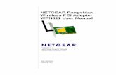 NETGEAR RangeMax Wireless PCI Adapter WPN311 User … · Ar šo NETGEAR, Inc. NETGEAR RangeMax Wireless PCI Adapter WPN311 ... The NETGEAR® RangeMax™ Wireless PCI Adapter WPN311