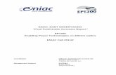 ENIAC JOINT UNDERTAKING - ept300.eu · ENIAC JOINT UNDERTAKING “Final Publishable Summary Report” EPT300 Enabling Power Technologies on 300mm wafers ENIAC Call 2011/2 Coordinator