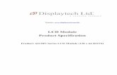 LCD Module Product Specification - displaytech-us.com · lcd module 64128n series version : 1.1 p 2 of 19 product specifications ! general specification ! absolute maximum ratings
