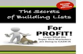 Why Build Lists? - bizlabonline.com file · Web viewThe Secrets of Building Lists for Profit . Copyright Page Title: The Secrets of Building Lists for ProfitAuthor: Published by: