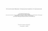 Provincial Waste Characterization Framework · Provincial Waste Characterization Framework The Canadian Council of Ministers of the Environment (CCME) methodology is of particular