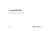 Getting Started with LabVIEW - ptolemy.berkeley.edu · LabVIEW TM Getting Started with LabVIEW Getting Started with LabVIEW August 2007 373427C-01. ... Worldwide Offices Australia