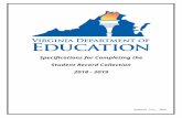   · Web view2018-07-25 · Every student who depends on a public school division in Virginia for a free appropriate public education must be included in each student record collection.