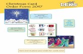 Christmas Card Order Form 2017 - Dacorum Cards 2017.pdf · Christmas Card Order Form 2017 ‘Wise Men Follow the Star’ Gold Foil Size: 127 x 127mm 10 cards & envelopes for £3.50