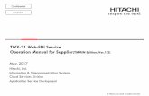 TWX-21 Web-EDI Service Operation Manual for Supplier(TMMIN ... · 1. TWX-21 operation manual for supplier 1-1 TWX-21 Web-EDI service overview 1-2 Operation flow and function 1-3 Login/Top