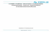 CORPI PORTA VALVOLA STANDARD - Bondioli & Pavesibondioli-pavesi.com/download/pdf/398SCV0083A00.pdf · 398scv0083a00 - 10-03-16 1 398scv0083a00 standardgehÄuse standard valve housings